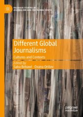 book Different Global Journalisms: Cultures and Contexts