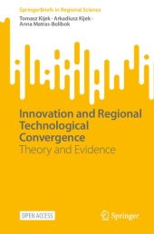 book Innovation and Regional Technological Convergence: Theory and Evidence