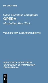 book Opera, vol. I: De Vita Caesarum Libri VIII