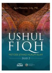 book Ushul Fiqh: Metode Ijtihad Hukum Islam (jilid 2)