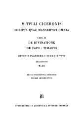 book M. Tullius Cicero scripta quae manserunt omnia  Fasc 46 De divinatione. De fato. Timaeus