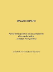 book ¡Imashi! ¡imashi!: Adivinanzas poéticas de los campesinos del mundo andino (Ecuador, Perú y Bolivia)