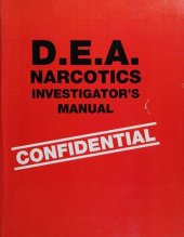 book D.E.A Narcotics Investigator's Manual