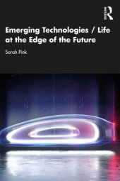 book Emerging Technologies / Life at the Edge of the Future