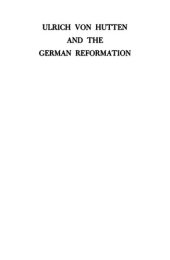 book Ulrich von Hutten and the German Reformation