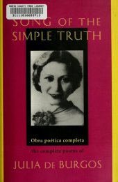 book Song of the Simple Truth: Obra poética completa (Dual Language Edition: Spanish, English)