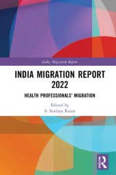 book India Migration Report 2022: Health Professionals' Migration