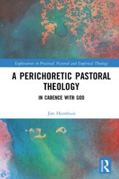 book A Perichoretic Pastoral Theology: In Cadence with God