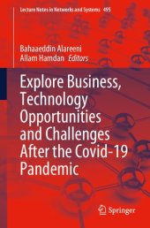 book Explore Business, Technology Opportunities and Challenges ‎After the Covid-19 Pandemic