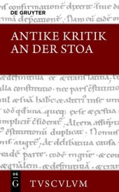 book Antike Kritik an Der Stoa: Lateinisch - Griechisch - Deutsch