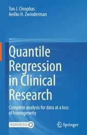 book Quantile Regression in Clinical Research: Complete analysis for data at a loss of homogeneity