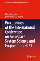 book Proceedings of the International Conference on Aerospace System Science and Engineering 2021