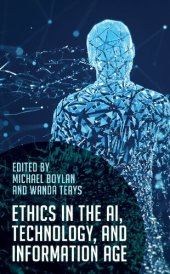 book Ethics in the AI, Technology, and Information Age