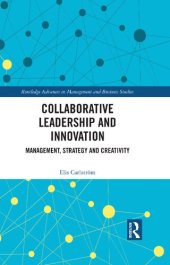 book Collaborative Leadership and Innovation: Management, Strategy and Creativity