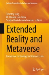 book Extended Reality and Metaverse: Immersive Technology in Times of Crisis