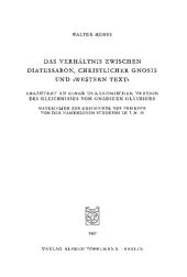 book Das Verhältnis zwischen Diatesseron, christlicher Gnosis und »Western Text«.