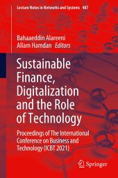 book Sustainable Finance, Digitalization and the Role of Technology: Proceedings of The International Conference on Business and Technology (ICBT 2021)