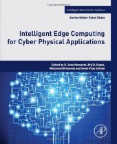 book Intelligent Edge Computing for Cyber Physical Applications