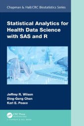 book Statistical Analytics for Health Data Science with SAS and R