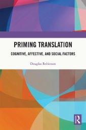 book Priming Translation: Cognitive, Affective, and Social Factors