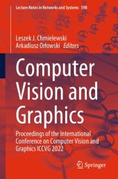 book Computer Vision and Graphics: Proceedings of the International Conference on Computer Vision and Graphics ICCVG 2022