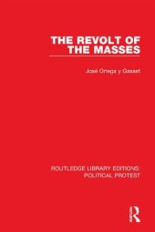 book The Revolt Of The Masses