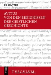 book De spiritalis historiae gestis Von den Ereignissen der geistlichen Geschichte: Lateinisch deutsch