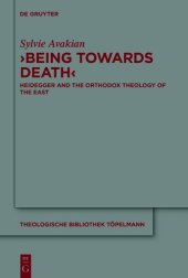 book ‘Being Towards Death’: Heidegger and the Orthodox Theology of the East