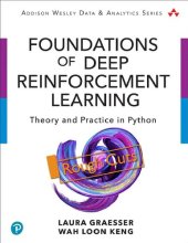 book Foundations of Deep Reinforcement Learning: Theory and Practice in Python