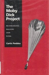 book The Moby Dick Project: Reconnaissance Balloons over Russia