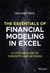 book The Essentials of Financial Modeling in Excel: A Concise Guide to Concepts and Methods