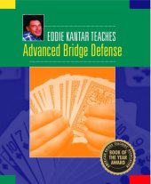 book Eddie Kantar Teaches Advanced Bridge Defense