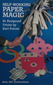 book Self-Working Paper Magic: 81 Foolproof Tricks (Dover Magic Books)