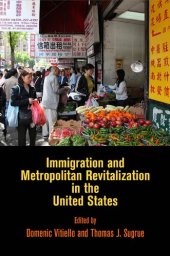 book Immigration and Metropolitan Revitalization in the United States