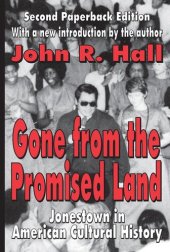 book Gone from the Promised Land: Jonestown in American Cultural History