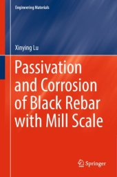 book Passivation and Corrosion of Black Rebar with Mill Scale