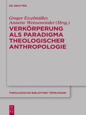 book Verkörperung als Paradigma theologischer Anthropologie