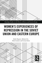 book Women's Experiences of Repression in the Soviet Union and Eastern Europe