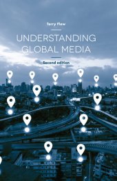 book Understanding Global Media