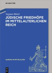 book Jüdische Friedhöfe im Mittelalterlichen Reich