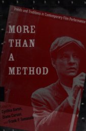 book More than a method : trends and traditions in contemporary film performance