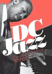 book DC Jazz: Stories of Jazz Music in Washington, DC