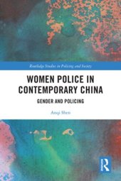 book Women Police in Contemporary China: Gender and Policing