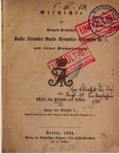 book Geschichte des Königlich Preußischen Kaiser Alexander Garde-Grenadier-Regiments Nr. 1 und seiner Stammtruppen