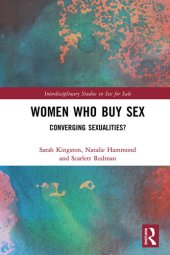 book Women Who Buy Sex: Converging Sexualities?