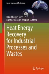 book Heat Energy Recovery for Industrial Processes and Wastes