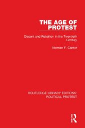 book The Age of Protest: Dissent and Rebellion in the Twentieth Century