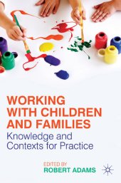 book Working with Children and Families