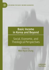 book Basic Income in Korea and Beyond: Social, Economic, and Theological Perspectives