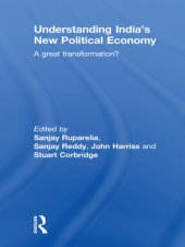 book Understanding India's New Political Economy: A Great Transformation?